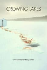 Poster for Crowing Lakes