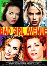 Poster for Bad Girl Avenue