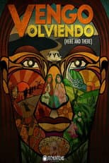 Poster for Vengo Volviendo