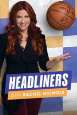 Poster for Headliners with Rachel Nichols