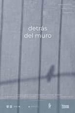Poster for Detrás del Muro