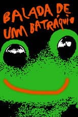 Poster for Batrachian's Ballad