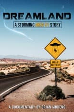 Poster for Dreamland: A Storming Area 51 Story