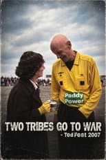 Poster for TedFest 2007: Two Tribes Go to War