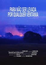 Poster for Para não ser levada por qualquer ventania