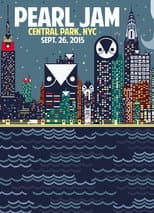 Poster for Pearl Jam: Global Citizens Festival - New York 2015