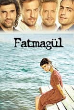 Poster for What is Fatmagul's Fault?
