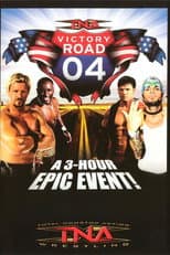 Poster for TNA Victory Road 2004