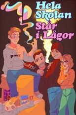 Poster for The Whole School Is In Flames