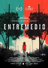 Poster for Entremedio