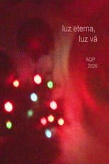 Poster for luz eterna, luz vã