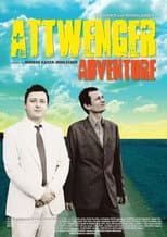 Poster for Attwenger Adventure