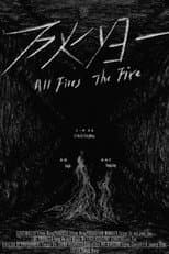 Poster for All Fires The Fire