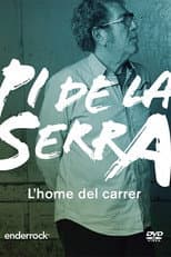 Poster for Pi de la Serra, l'home del carrer