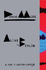 Poster for Depeche Mode: Alive in Berlin