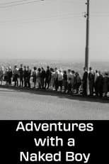 Poster for Adventures with a Naked Boy