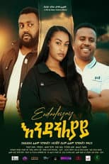 Poster for Endaneleyay