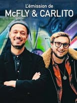 Poster for L'Émission de McFly & Carlito