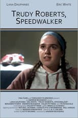 Poster for Trudy Roberts, Speedwalker