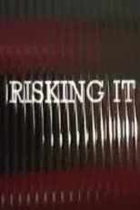 Poster for Risking It