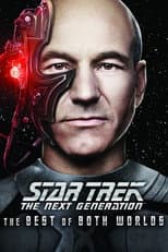 Poster for Star Trek: The Next Generation - The Best of Both Worlds