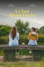 Poster for A Chat About Ducks