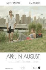Poster for April in August