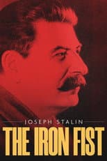 Poster for Joseph Stalin: The Iron Fist