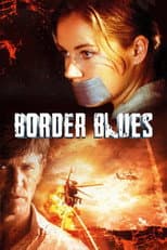 Poster for Border Blues
