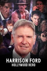 Poster for Harrison Ford: Hollywood Hero