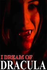 Poster for I Dream of Dracula
