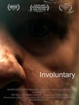 Poster for Involuntary