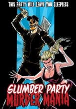 Poster for Slumber Party Murder Mania