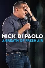 Poster for Nick Di Paolo: A Breath of Fresh Air