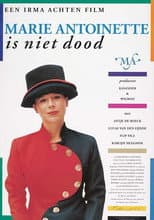 Poster for Marie Antoinette Is Not Dead