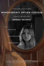 Poster for Monochromie Option Couleur