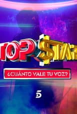 Poster for Top Star. ¿Cuánto vale tu voz?