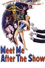Poster for Meet Me After the Show