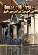 Poster for House of Horrors: Kidnapped in Cleveland