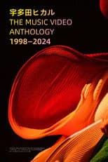 Poster for 宇多田ヒカル - THE MUSIC VIDEO ANTHOLOGY 1998-2024