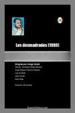 Poster for Los desmadrados