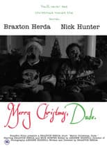 Poster for Merry Christmas, Dude.