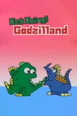 Poster for Get Going! Godzilland: Hiragana