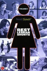 Poster for Fest Selects: Best Lesbian Shorts: Vol. 1