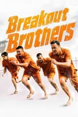 Poster for Breakout Brothers