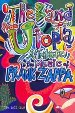 Poster for Band from Utopia: A Tribute to the Music of Frank Zappa