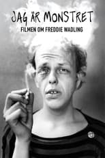 Poster for Jag är monstret - Filmen om Freddie Wadling