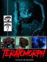 Poster for Teratomorph