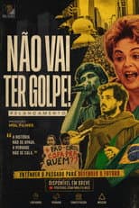 Poster for Não Vai Ter Golpe!