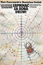 Poster for Zamknąć za sobą drzwi
